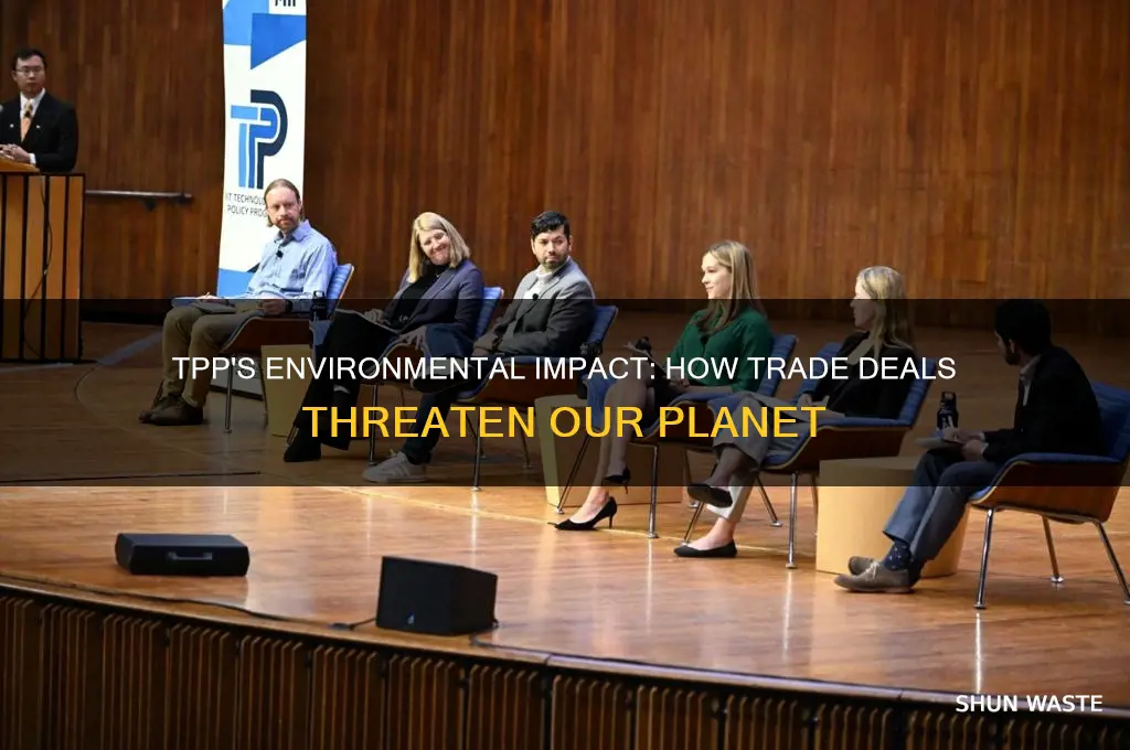 why is the tpp bad for the environment