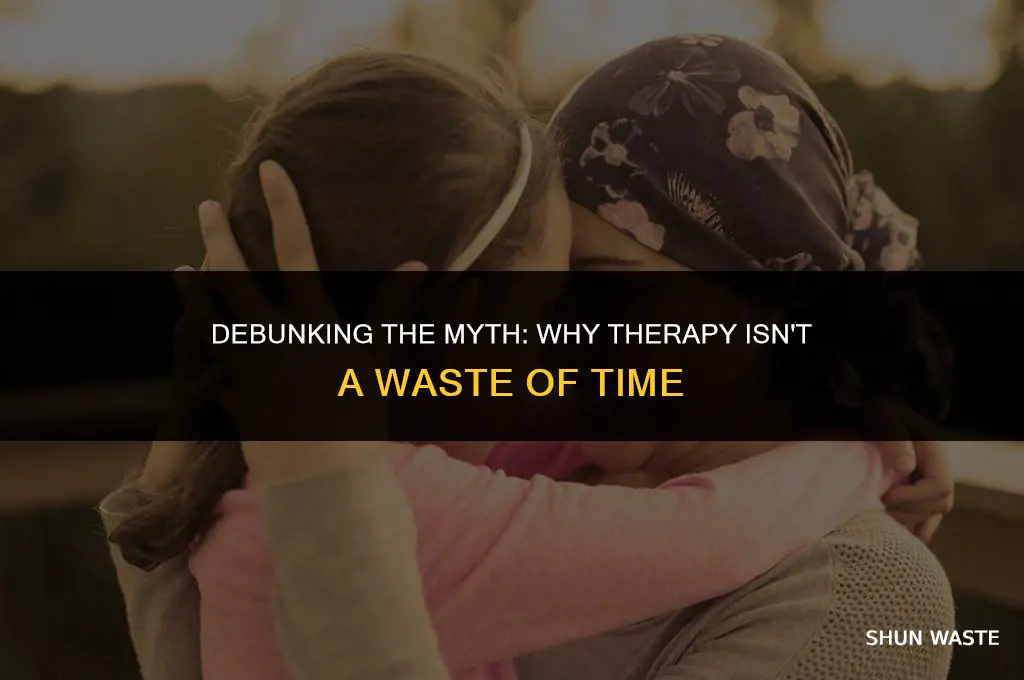 why is therapy a waste of time