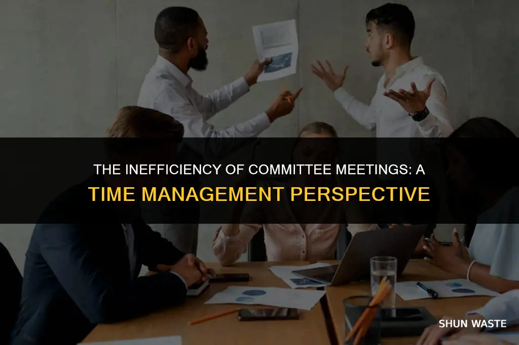 why joining committees are a waste of time