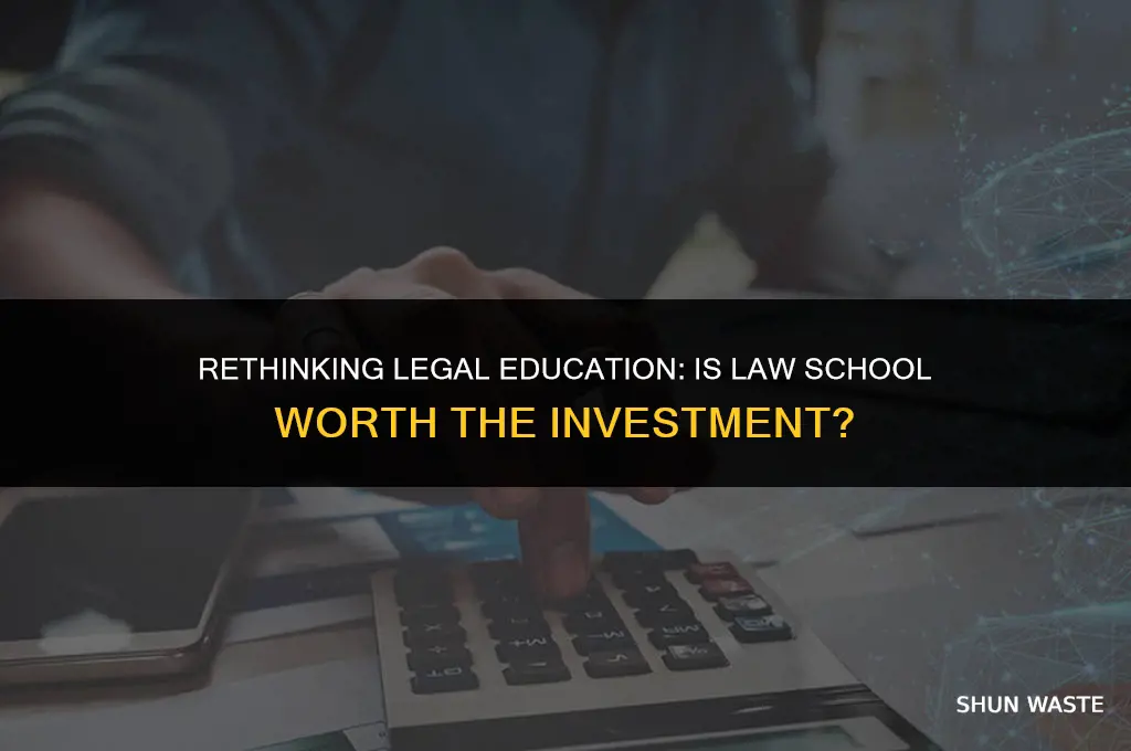 why law school is a waste of time