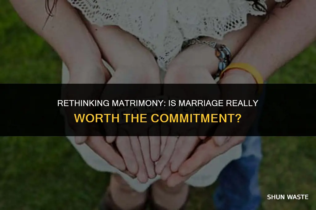 why marriage is a waste of time