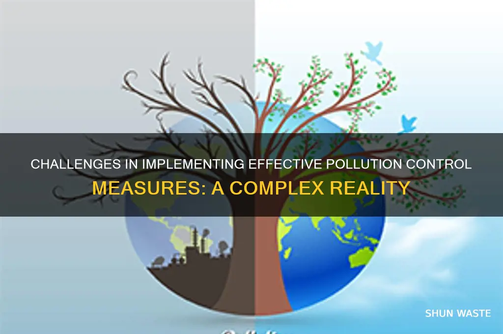 why pollution control measures are difficult to implement