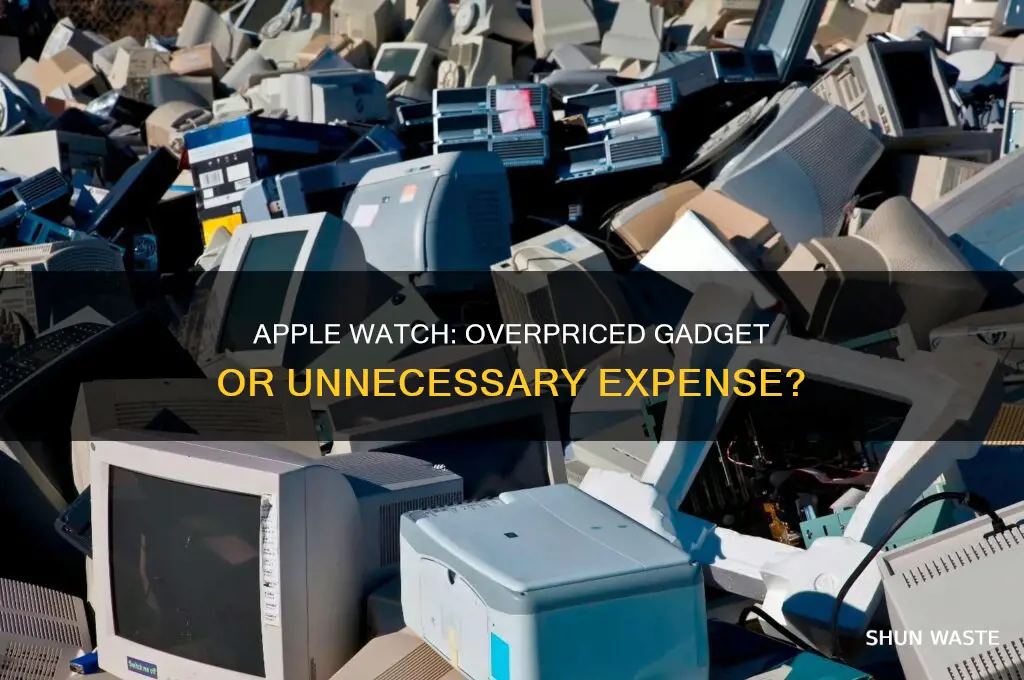 why the apple watch is a waste of money