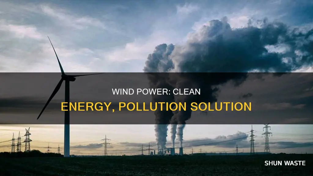 why we should use wind energyto decrease air pollution