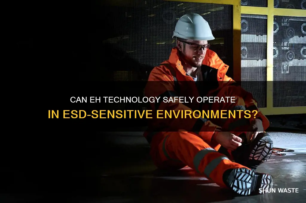 will eh work in a esd environment