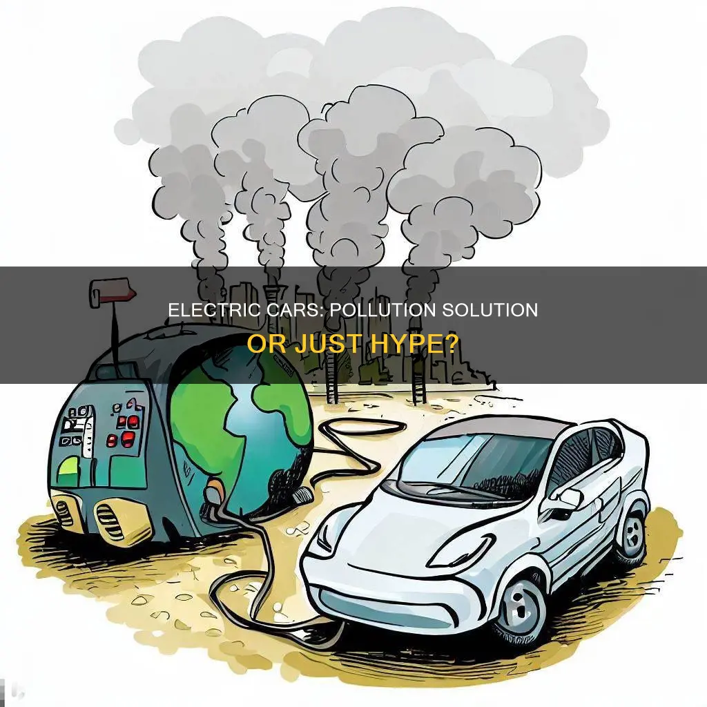 will electric cars really reduce pollution