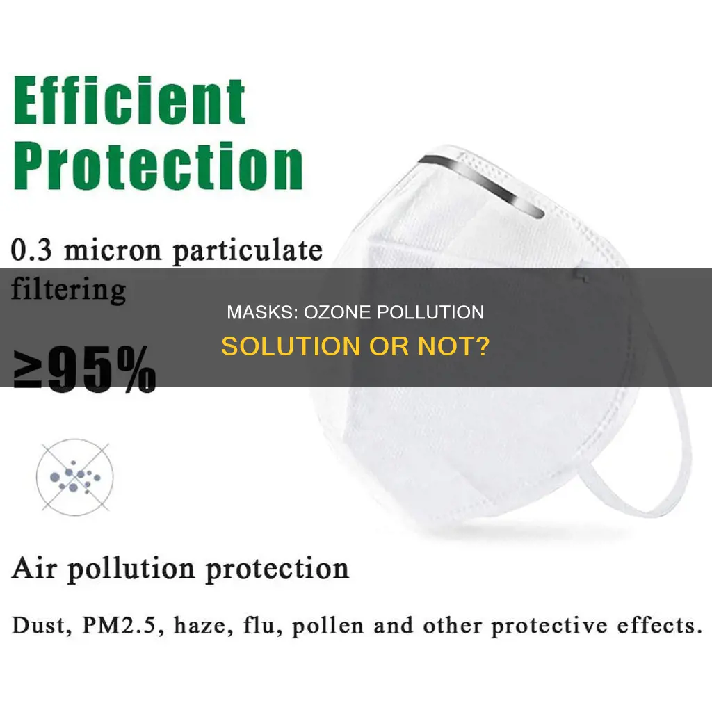 will mask help with ozone pollution