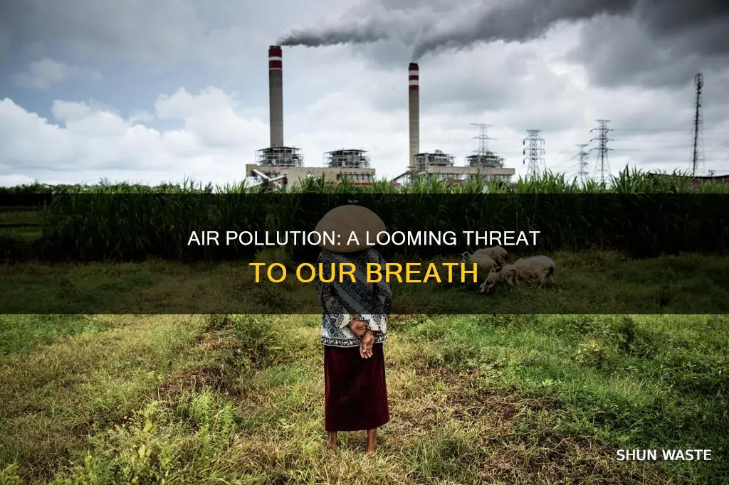 will pollution ever take all the air
