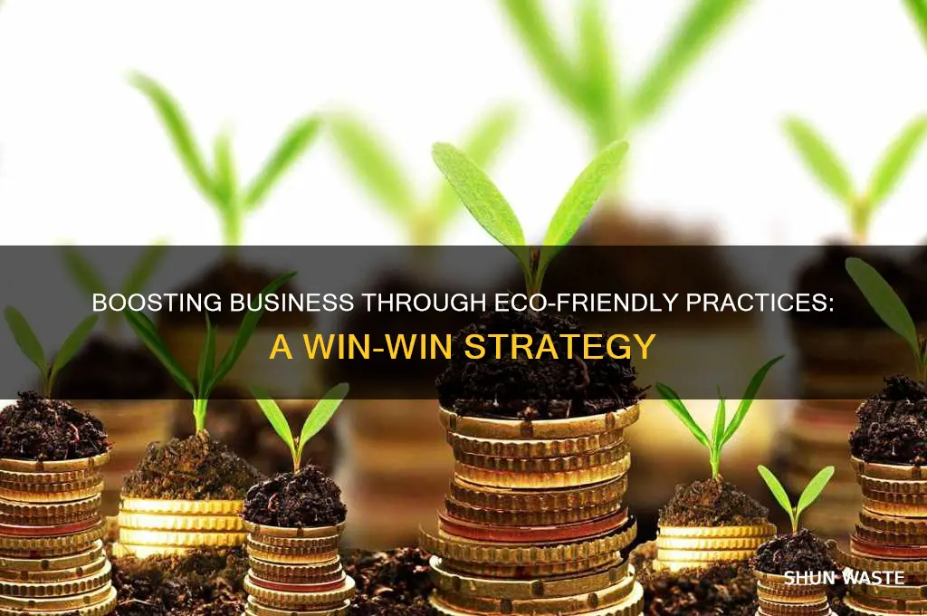 will your company do better if it helps the environment