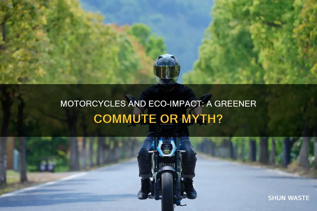 would getting a motorcycle be good for the environment