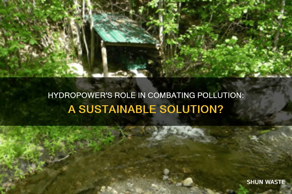 would hydropower help fix our current pollution problems