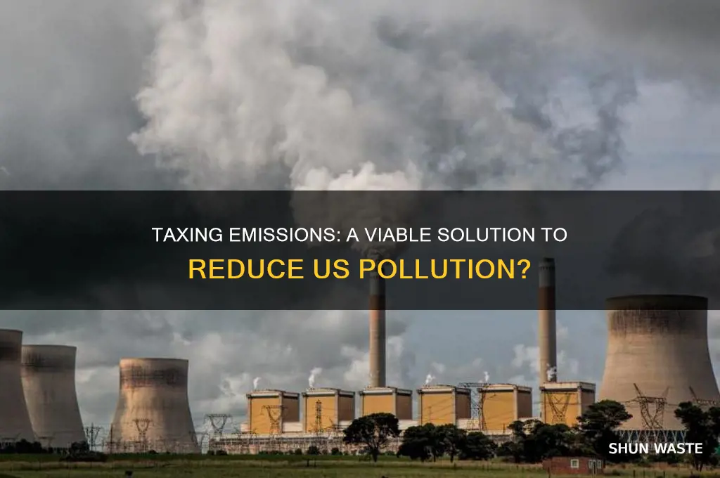 would taxing emmisions lower pollution in america gov